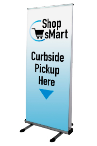 COVID Curbside Signs & Banners
